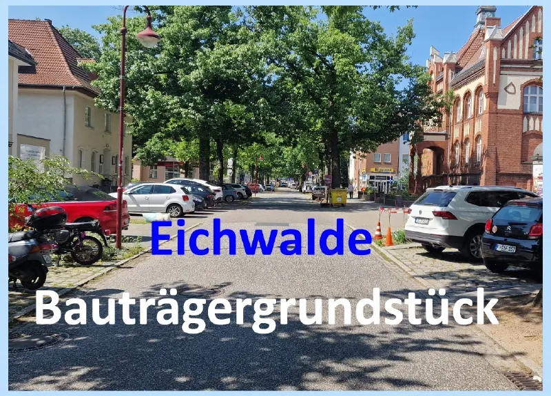 Bautr&auml;gergrundst&uuml;ck mit Baugenehmigung in Eichwalde