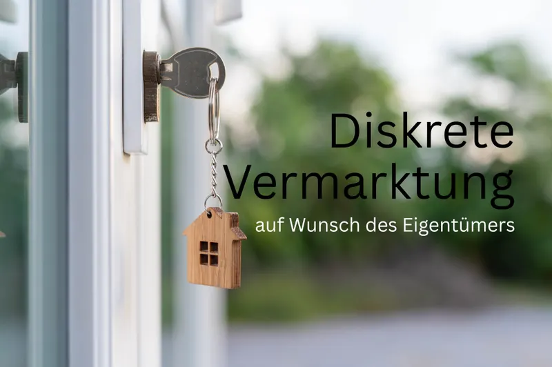 Diskrete Vermarktung auf Wunsch des Eigentümers